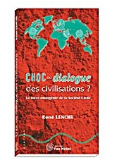 Choc ou dialogue des civilisations ?