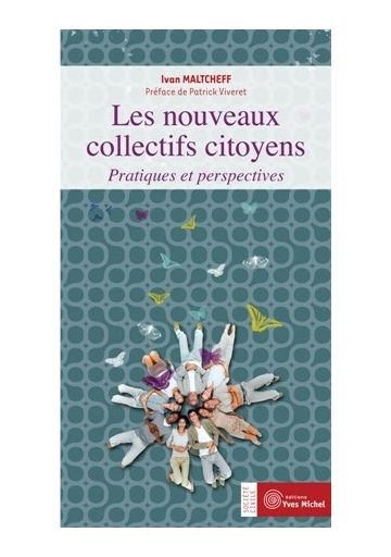 Nouveaux collectifs citoyens (Les)