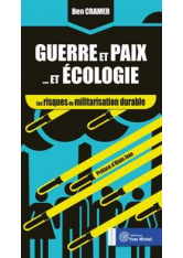 Guerre et paix... et écologie