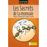 Secrets de la monnaie (Les)