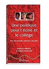 Politique pour l'école et le collège (Une)