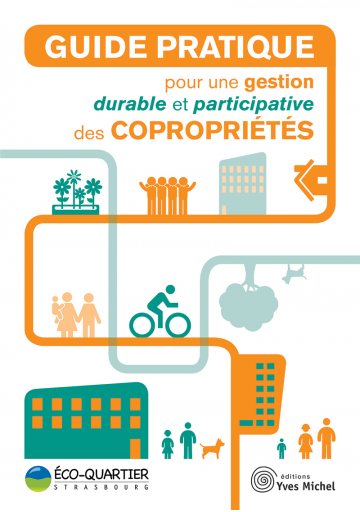 Guide pratique pour une gestion durable et participative  des copropriétés