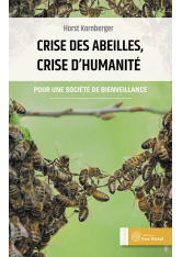 Crise des abeilles, crise d’humanité