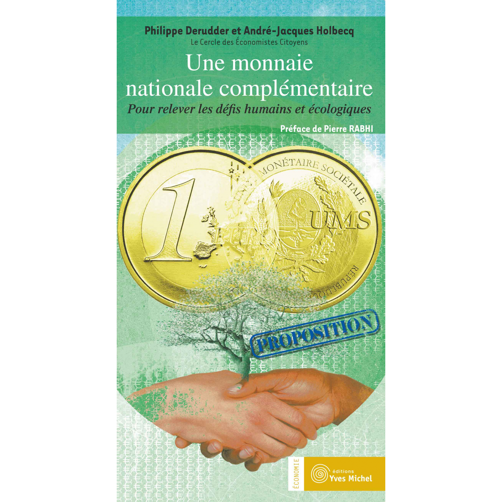 Monnaie nationale complémentaire (Une)