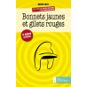 Bonnets jaunes et gilets rouges