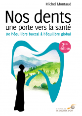 Nos dents, une porte vers la santé (Ebook)