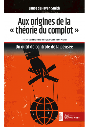 Aux origines de la "théorie du complot"
