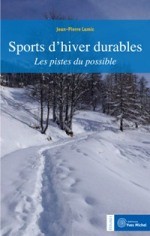 Sports d'hiver durables  par Jean-Pierre LAMIC